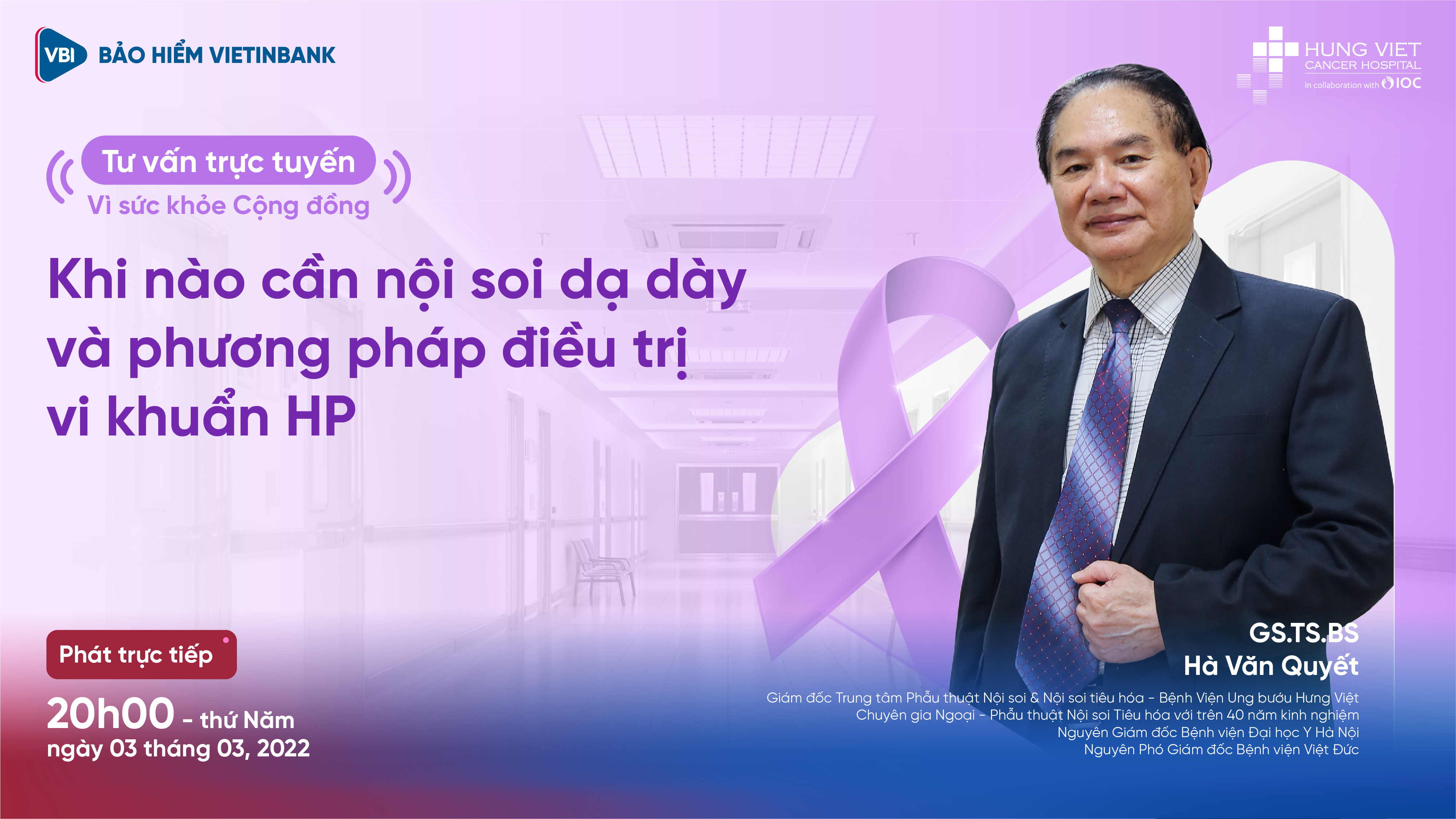 Chương trình tọa đàm có chủ đề: "Khi nào cần nội soi dạ dày và Phương pháp điều trị vi khuẩn HP" sẽ phát sóng vào 20h, Thứ Năm 3/3/2022. Diễn giả tham gia chương trình là Giáo sư, Tiến sĩ Hà Văn Quyết, Giám đốc Trung tâm phẫu thuật Nội soi và Nội soi Tiêu hóa, Bệnh viện Ung bướu Hưng Việt, Chuyên gia đầu ngành với gần 40 năm kinh nghiệm trong lĩnh vực bệnh lý Tiêu hóa, Nguyên Giám đốc Bệnh viện Đại học Y Hà Nội, Nguyên Phó Giám đốc Bệnh viện Việt Đức sẽ trực tiếp giải đáp mọi băn khoăn, thắc mắc của khán giả, kịp thời cung cấp thông tin y khoa chính thống, các kiến thức hữu ích về tầm quan trọng của phương pháp nội soi dạ dày và phương pháp điều trị vi khuẩn HP