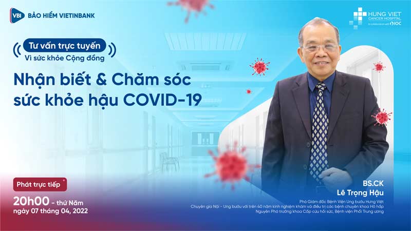 Nhận biết & Chăm sóc sức khỏe hậu COVID-19