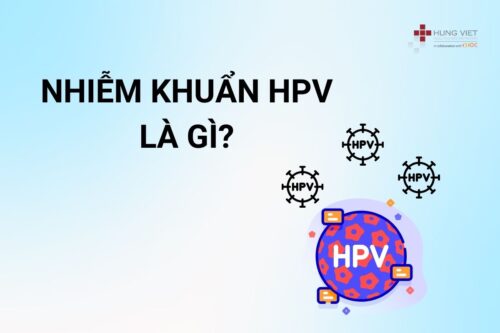 nhiem-khuan-hpv-la-gi-nguyen-nhan-dau-hieu-va-phong-ngua-hpv-01