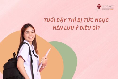 tuoi-day-thi-tuc-nguc-can-luu-y-nhung-gi-01